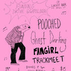 CFUV FUNDING DRIVE GIGAPOLOOZA w/ Pooched, Ghost Darling, Fan Girl, & Trackmeet!