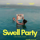 Swell Party
