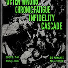 Chronic Fatigue, Often Wrong, Infidelity, Cascade