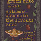 The Sprouts, Queenpin, Autumnal, Kers
