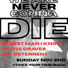 The Oldest Man I Know, Sylvia Graves, 2B-Deterrent