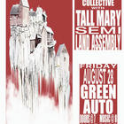 Tall Mary, Land Assembly, Semi, The Disintegration Collective