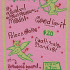 Death Make Star Dust, good for it, Standard Issue Pleasure Model, Palace Oaks