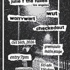 checkedout, WUT, worrywart, Julie F the Rulies