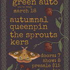 The Sprouts, Queenpin, Autumnal, Kers