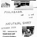 Malasada & Neutral Shirt tour kick off with Wut