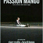 Tiger Really, Passion Mango, Beach Bowen