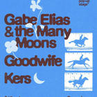Gabe Elias, Kers, Goodwife