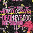 Death-Eye Dog , Joey, Tonto Loop, Roko's Basilisk