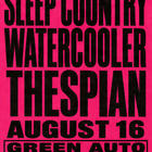 Sleep Country, Watercooler, Thespian