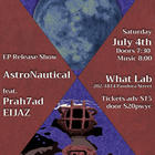 AstroNautical EP Release, featuring Prah7ad and EIJAZ