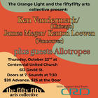 Vandermark/Meger/Loewen + Allotropes presented by The Orange Light and the fiftyfifty